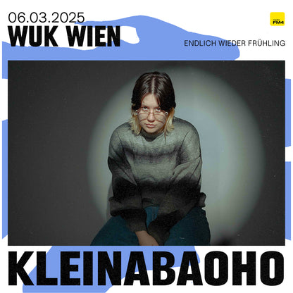 KLEINABAOHO - ENDLICH WIEDER FRÜHLING - WUK